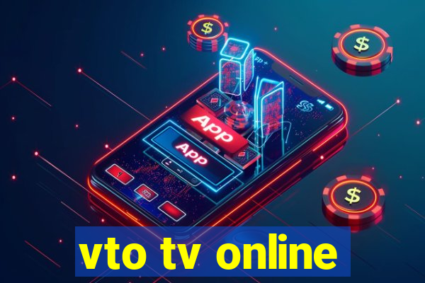 vto tv online